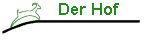 Der Hof