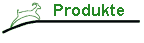 Produkte